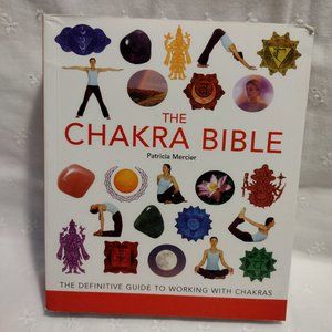 📚 The Chakra Bible: The Definitive Guide to Working with Chakras